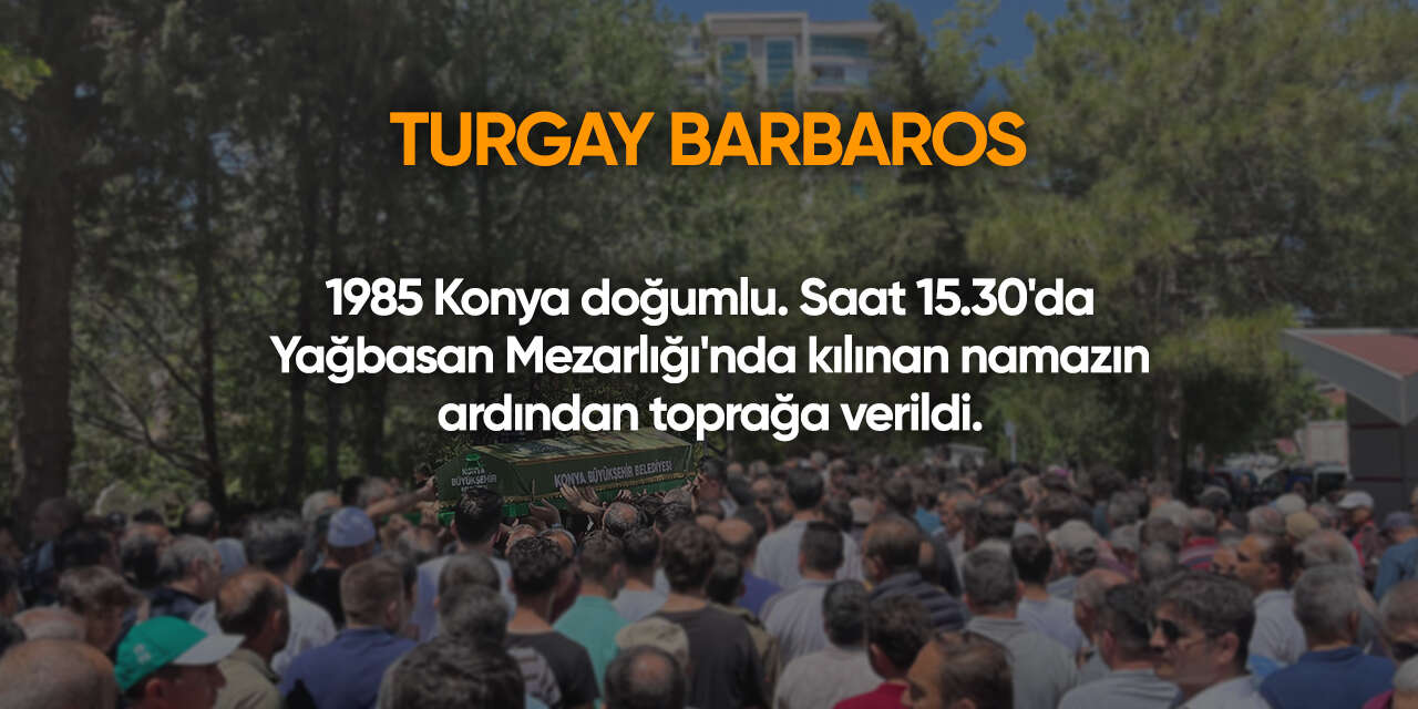 Konya'da bugün vefat edenler | 11 Temmuz 2026 4